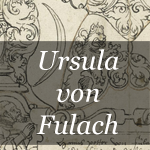 Ursula von Fulach, die letzte Frau im Kloster Klingental