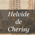 Button zum Artikel über Helvide de Cherisy Äbtissin von Notre Dame de Soissons